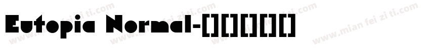 Eutopia Normal字体转换